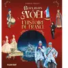 Plein Vent Beaux récits de Noël de l'histoire de France