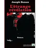 L'étrange révélation broché