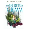 Les Secrets de Grimm (broché) - Tome 02 La Forêt de Grimm broché