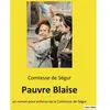 Culturea Pauvre Blaise