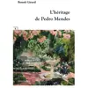 Editions Complicités L'héritage De Pedro Mendes