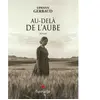 Au-delà de l'aube Erwann Gerbaud