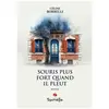 Spinelle Eds Souris plus fort quand il pleut broché