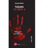 Encre Rouge TUEURS EN SÉRIE Tome 6 broché