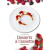 B.p.i. Le Savoir-Faire des Desserts à l'Assiette Jonathan Huet (Auteur)