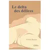 Hello Le delta des délices - 100 poésies érotiques broché