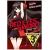 Kurokawa Eds Red Eyes Sword \ Akame Ga Kill ! - T1