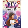 Kennes Les DIY de Maélie T07