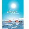 Kennes Un amour suspendu