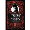 Scrineo L'énigme Du Rubis - Une Enquête De Prospérine Cerisier