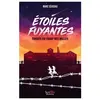Scrineo Etoiles Fuyantes - Le camp des milles broché