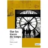 Nombre 7 Sur les traces du temps