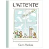 Le Genevrier L'attente