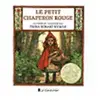 Le Genévrier Le Petit Chaperon rouge Trina Schart Hyman