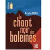 Talents Hauts Le chant noir des baleines