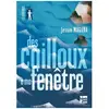 Talents Hauts Des cailloux à ma fenêtre Jessie Magana (Auteur)