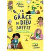 Blf Europe La grâce de Dieu suffit
