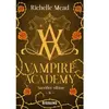 Big Bang Vampire Academy, T6 : Sacrifice Ultime
