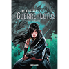 Big Bang La Guerre du Lotus, T2 : Kinslayer