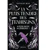 Big Bang Le plus doux des poisons. Vol. 3. La plus tendre des trahisons Natalie Mae