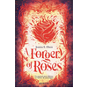 Castelmore Editions A Forgery of Roses