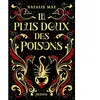 Castelmore Editions Le plus doux des poisons, T1