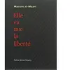 Doucey Bruno Elle va nue, la liberte