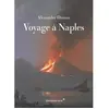Vendemiaire Voyage A Naples