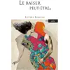 Arlea Le baiser, peut-être