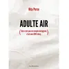 La Musardine Eds Adulte Air (ceci n'est pas un compte Instagram, c'est une love story)