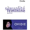 La Musardine Eds Livre La sexualité féminine de A à Z