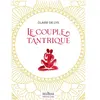 La Musardine Eds Le Couple tantrique