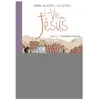 La vie de Jésus d'après Maria Valtorta T11 - premières missions - L211