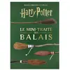 Huginn & Muninn Les mini-grimoires Harry Potter Tome 5 : le mini-traité des balais (Broché)