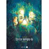 Thierry Magnier Eds En Ce Temps-Là