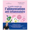 Thierry Souccar Eds Le guide complet de l'alimentation anti-inflammatoire
