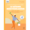Thierry Souccar Editions Je soigne presque tout avec le régime méditerranéen