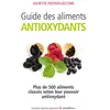 Thierry Souccar Guide Des Aliments Antioxydants
