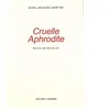La Simarre Cruelle Aphrodite