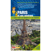 Itak Tourisme Paris Et Ses Environs - Le Guide Pour Les Enfants Et Les Parents