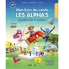 Recrealire Mon livre du conte Les Alphas broché