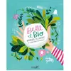 Plume De Carotte Eds Belle et bio - Manuel illustre de cosmétique naturelle