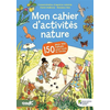 Plume De Carotte Eds Mon cahier d'activités nature