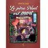 Cambourakis Le père Noël est mort