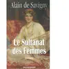 Erick Bonnier Eds Le sultanat des femmes Alain de Savigny