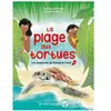 La plage aux tortues - Les aventures de Poema & Tunui, tome1