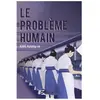 Decrescenzo Le problème humain broché