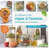 Terre Vivante Je prépare mes repas à l'avance : 50 mélanges secs à réhydrater