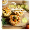 Terre Vivante Pauses-goûters végétales et gourmandes broché