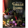 Terre Vivante Fabuleux légumes broché